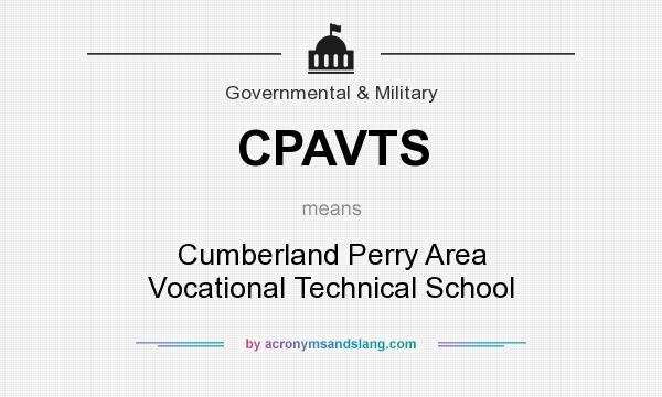 What does CPAVTS mean? It stands for Cumberland Perry Area Vocational Technical School