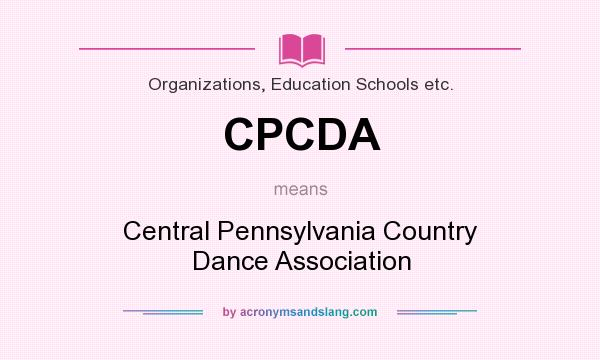 What does CPCDA mean? It stands for Central Pennsylvania Country Dance Association