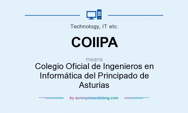 What does COIIPA mean? It stands for Colegio Oficial de Ingenieros en Informática del Principado de Asturias