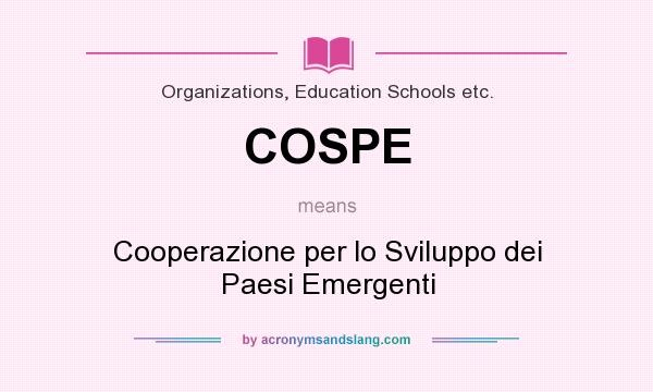 What does COSPE mean? It stands for Cooperazione per lo Sviluppo dei Paesi Emergenti