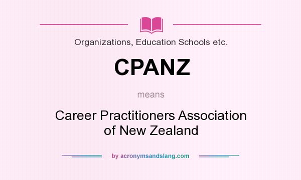 What does CPANZ mean? It stands for Career Practitioners Association of New Zealand