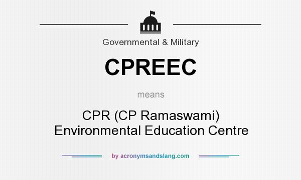 What does CPREEC mean? It stands for CPR (CP Ramaswami) Environmental Education Centre