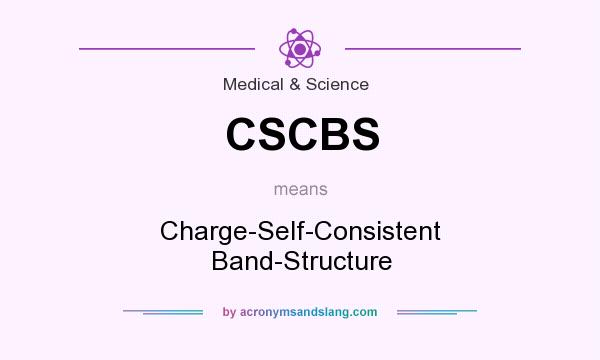 What does CSCBS mean? It stands for Charge-Self-Consistent Band-Structure