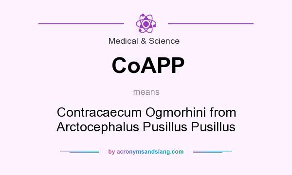 What does CoAPP mean? It stands for Contracaecum Ogmorhini from Arctocephalus Pusillus Pusillus