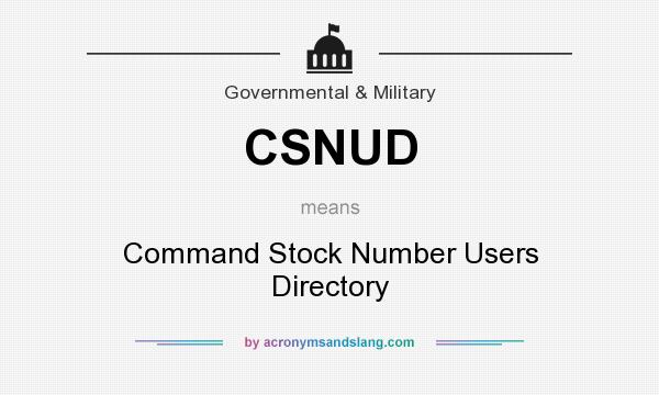 What does CSNUD mean? It stands for Command Stock Number Users Directory