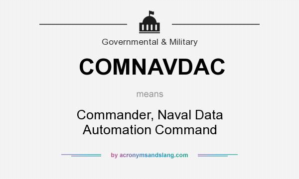 What does COMNAVDAC mean? It stands for Commander, Naval Data Automation Command