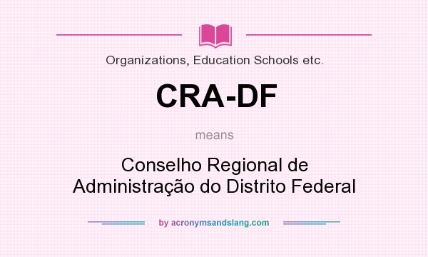 What does CRA-DF mean? It stands for Conselho Regional de Administração do Distrito Federal