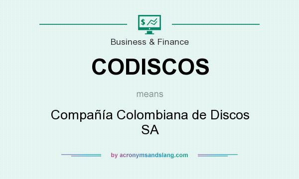 What does CODISCOS mean? It stands for Compañía Colombiana de Discos SA