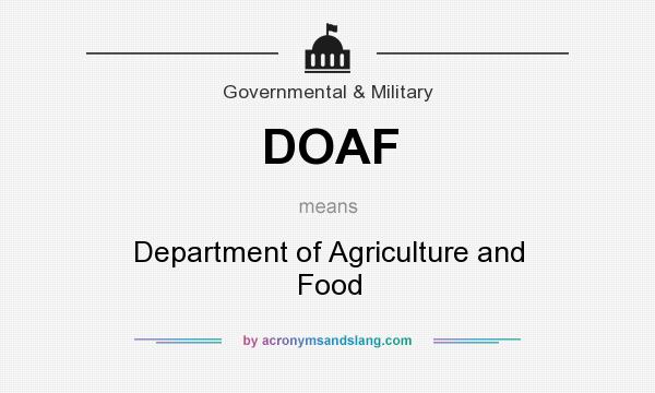 What does DOAF mean? It stands for Department of Agriculture and Food