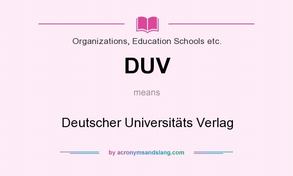 What does DUV mean? It stands for Deutscher Universitäts Verlag