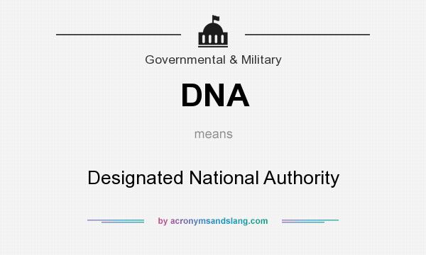 What does DNA mean? It stands for Designated National Authority