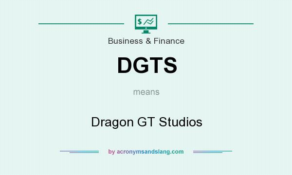 What does DGTS mean? It stands for Dragon GT Studios