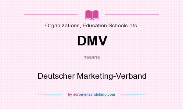 What does DMV mean? It stands for Deutscher Marketing-Verband