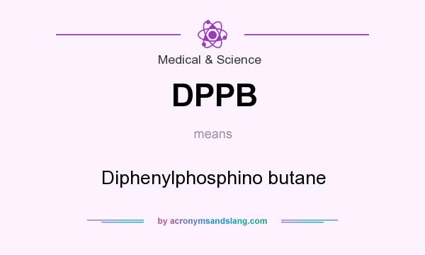 What does DPPB mean? It stands for Diphenylphosphino butane
