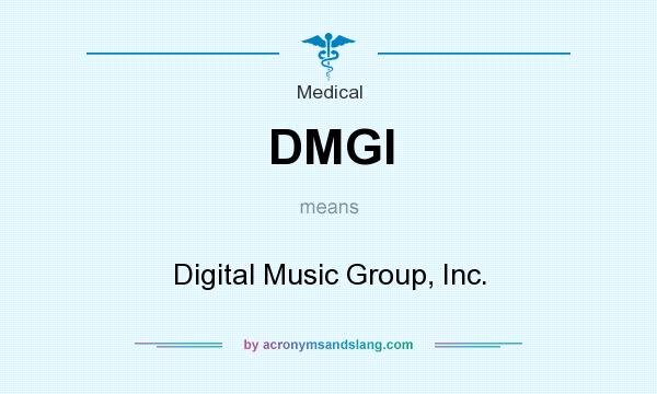 What does DMGI mean? It stands for Digital Music Group, Inc.