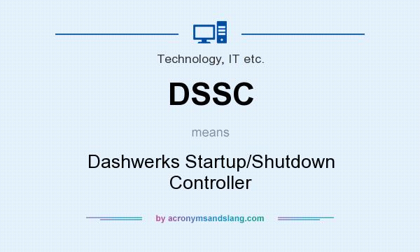 What does DSSC mean? It stands for Dashwerks Startup/Shutdown Controller