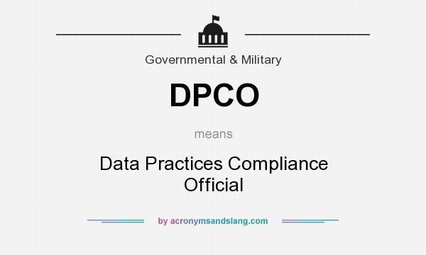 What does DPCO mean? It stands for Data Practices Compliance Official