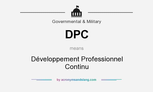 What does DPC mean? It stands for Développement Professionnel Continu