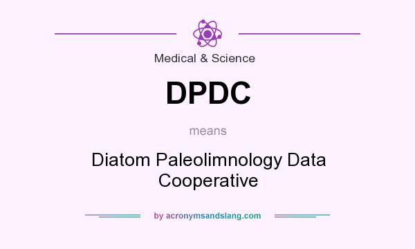 What does DPDC mean? It stands for Diatom Paleolimnology Data Cooperative