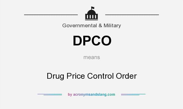 What does DPCO mean? It stands for Drug Price Control Order