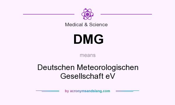 What does DMG mean? It stands for Deutschen Meteorologischen Gesellschaft eV