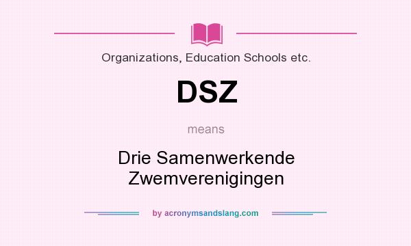 What does DSZ mean? It stands for Drie Samenwerkende Zwemverenigingen