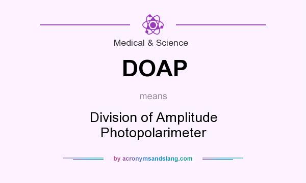 What does DOAP mean? It stands for Division of Amplitude Photopolarimeter