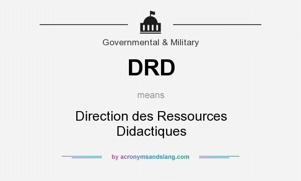 What does DRD mean? It stands for Direction des Ressources Didactiques