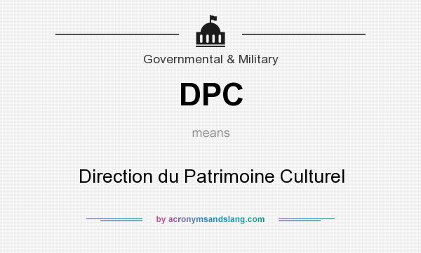 What does DPC mean? It stands for Direction du Patrimoine Culturel
