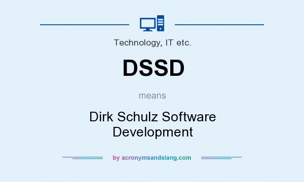 What does DSSD mean? It stands for Dirk Schulz Software Development