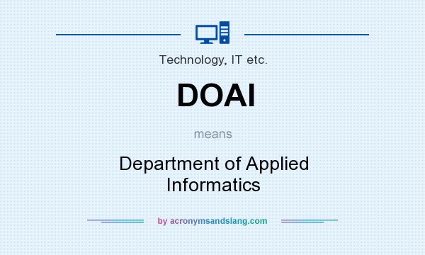 What does DOAI mean? It stands for Department of Applied Informatics
