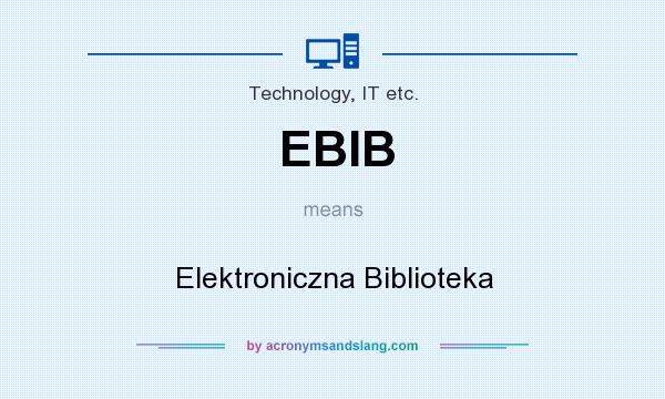 What does EBIB mean? It stands for Elektroniczna Biblioteka