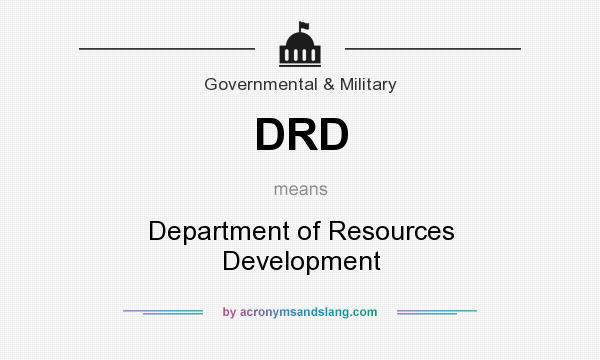 What does DRD mean? It stands for Department of Resources Development