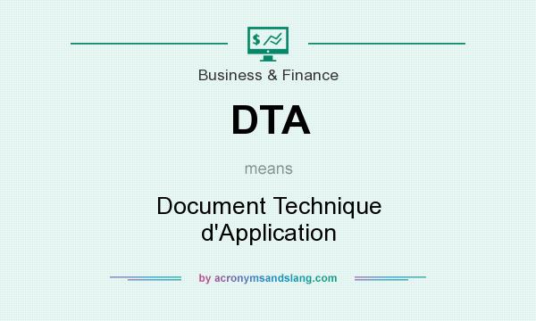 What does DTA mean? It stands for Document Technique d`Application