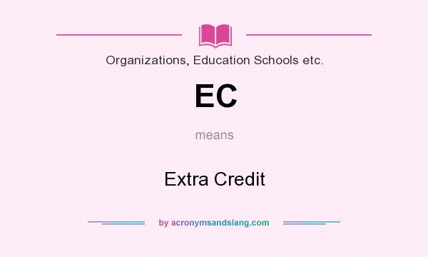 What does EC mean? It stands for Extra Credit