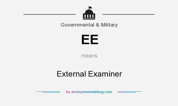What does EE mean? It stands for External Examiner