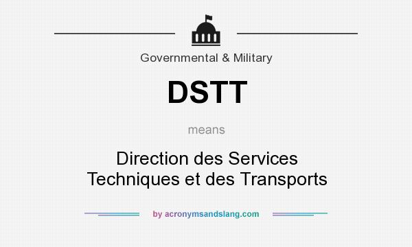 What does DSTT mean? It stands for Direction des Services Techniques et des Transports