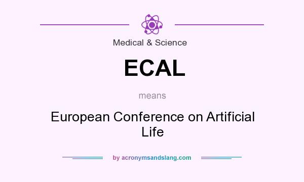 What does ECAL mean? It stands for European Conference on Artificial Life