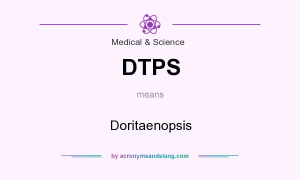 What does DTPS mean? It stands for Doritaenopsis