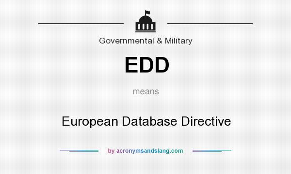 What does EDD mean? It stands for European Database Directive