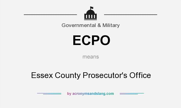 What does ECPO mean? It stands for Essex County Prosecutor`s Office