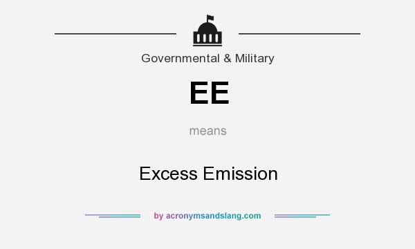 What does EE mean? It stands for Excess Emission