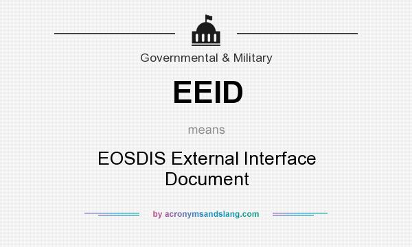 What does EEID mean? It stands for EOSDIS External Interface Document