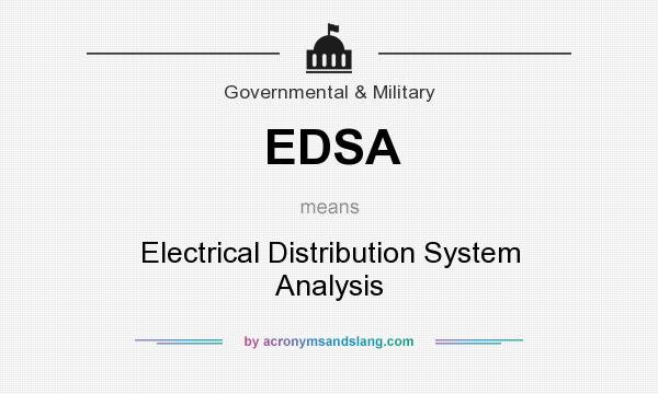 What does EDSA mean? It stands for Electrical Distribution System Analysis