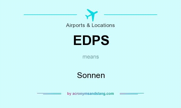What does EDPS mean? It stands for Sonnen