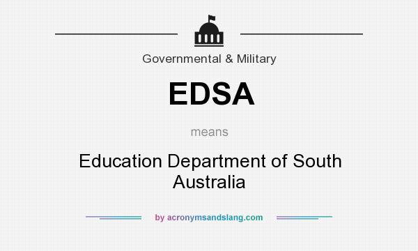 What does EDSA mean? It stands for Education Department of South Australia