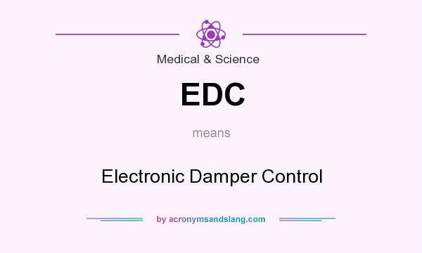 What does EDC mean? It stands for Electronic Damper Control
