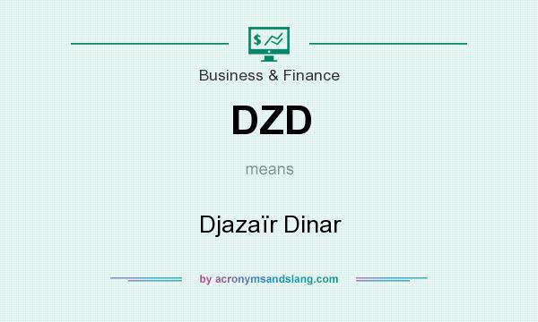 What does DZD mean? It stands for Djazaïr Dinar