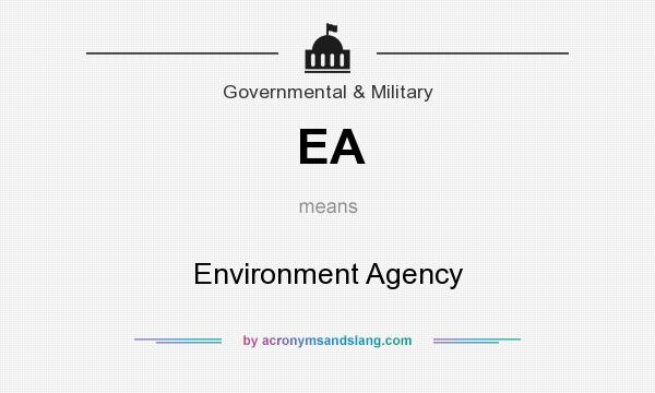 What does EA mean? It stands for Environment Agency