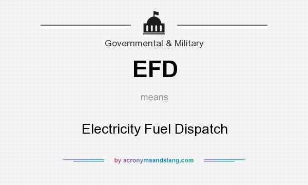 What does EFD mean? It stands for Electricity Fuel Dispatch